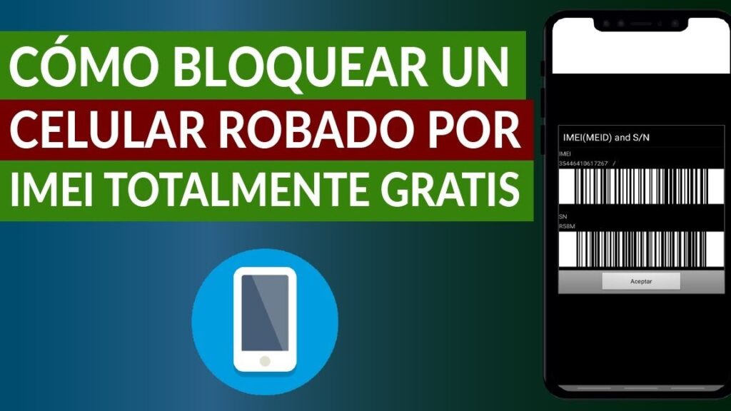 como bloquear un celular robado por imei totalmente gratis muy facil 1