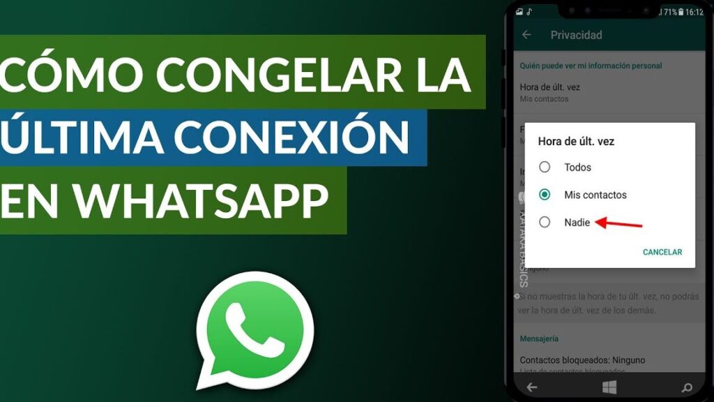 como congelar y ocultar la ultima conexion en whatsapp