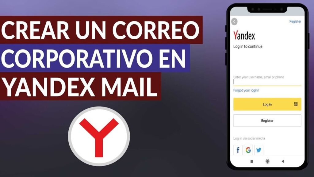 como crear una cuenta de correo electronico corporativo en yandex mail gratis y rapido