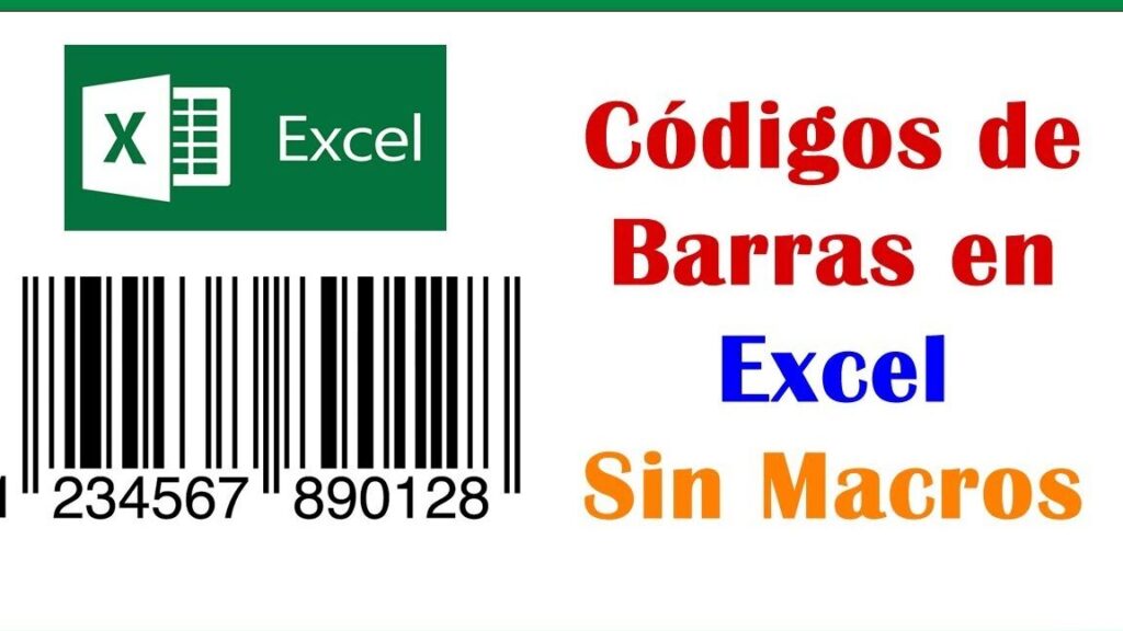 como hacer o crear un codigo de barras en excel paso a paso