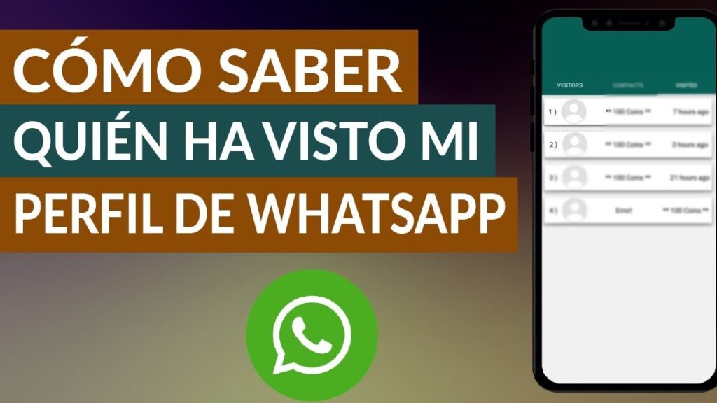 como saber quien ha visto mi perfil de whatsapp estatus paso a paso