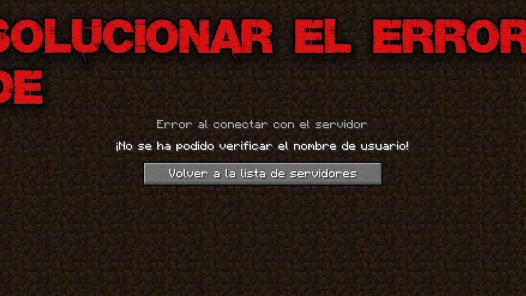 solucion a no se ha podido verificar en nombre de usuario en minecraft error en minecraft